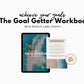 The  Goal Getter Workbook