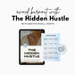 The Hiddle Hustle